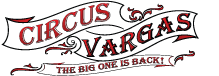 Circus Vargas Traveling Circus Event 2020